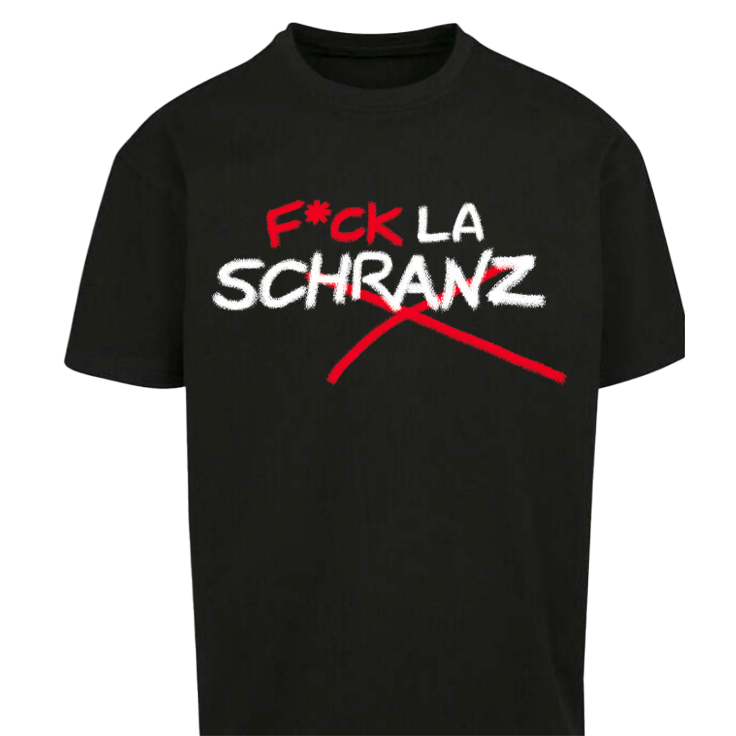 T-shirt F*CK LA SCHRANZ